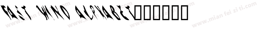 Fast wind alphabet字体转换